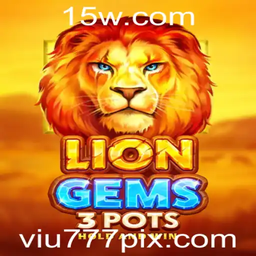 Explorando o Universo de LionGems3pots: Um Guia Completo